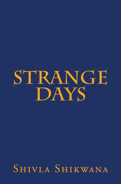 Strange Days - 9780692944400