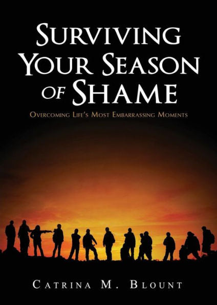 Surviving Your Season Of Shame