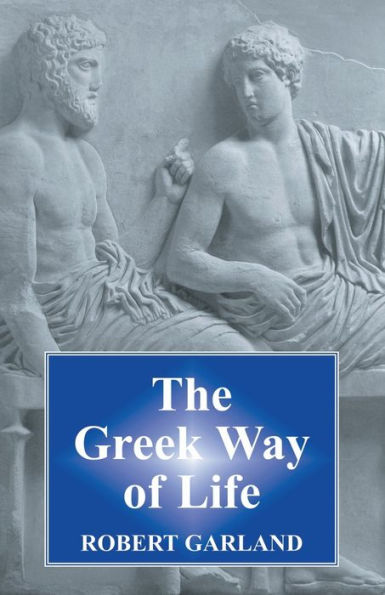 The Greek Way Of Life