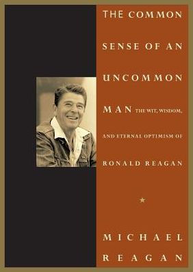 Common Sense Of An Uncommon Man