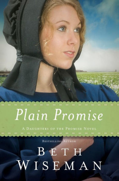Plain Promise (A Daughters Of The Promise Novel)