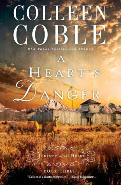 A Heart's Danger (A Journey Of The Heart)