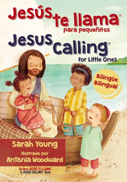 Jes?s Te Llama Para Peque?itos - Biling?e (Jesus Calling?) (Spanish Edition)