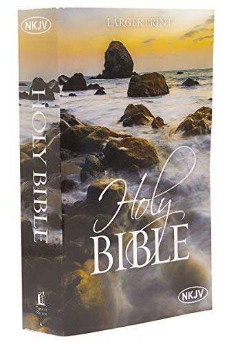 The Nkjv, Holy Bible, Larger Print, Paperback: Holy Bible, New King James Version
