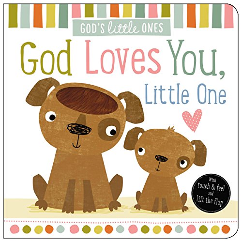 God Loves You, Little One (God?????s Little Ones)