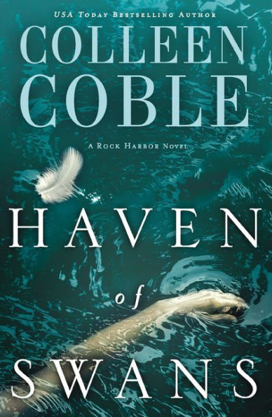 Haven Of Swans: (Previously Published As Abomination) (Rock Harbor)