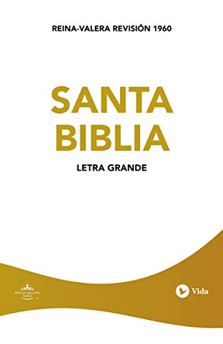 Biblia Reina Valera 1960, Edici??N Econ??Mica, Letra Grande, Tapa R??Stica / Spanish Economic Bible Reina Valera 1960, Large Print, Softcover (Spanish Edition)