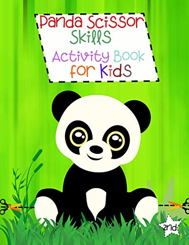 Panda Scissor Skills Activity Book For Kids: Cutting Practice For Preschoolers Boys And Girls Panda Coloring Book Scissor Skills For Kids