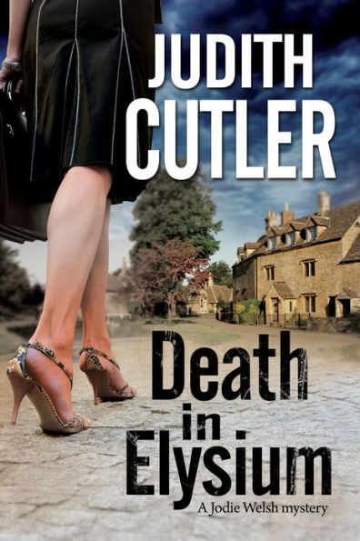 Death In Elysium (A Jodie Welsh Mystery, 1)