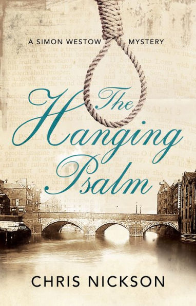 Hanging Psalm, The (A Simon Westow Mystery, 1)