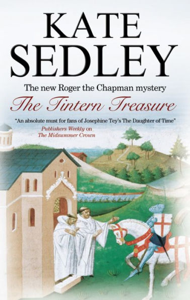 Tintern Treasure (A Roger The Chapman Mystery, 21)