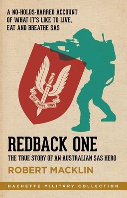 Redback One: The True Story Of An Australian Sas Hero (Hachette Military Collection)