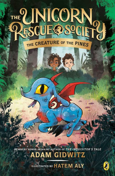 The Creature Of The Pines (The Unicorn Rescue Society)