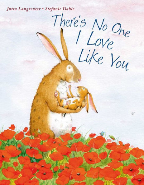 There'S No One I Love Like You