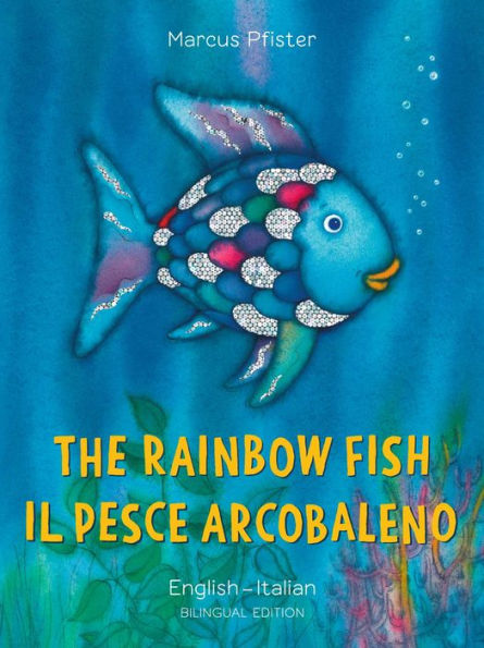 The Rainbow Fish/Bi:Libri - Eng/Italian Pb (Italian Edition)