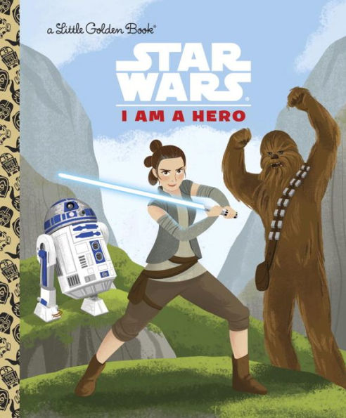 I Am A Hero (Star Wars) (Little Golden Book)