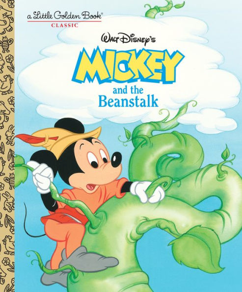 Mickey And The Beanstalk (Disney Classic) (Little Golden Book)