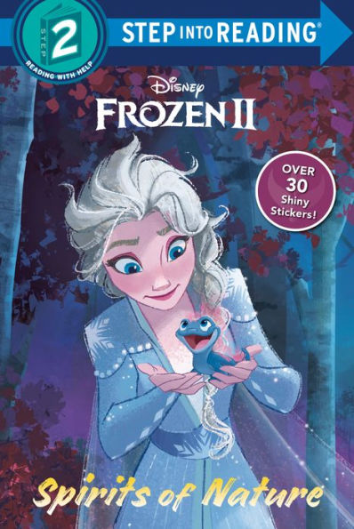 Spirits Of Nature (Disney Frozen 2) (Step Into Reading)