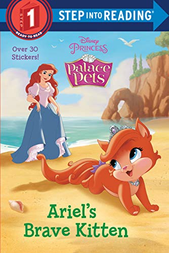Ariel's Brave Kitten (Disney Princess: Palace Pets) (Step Into Reading) - 9780736441797