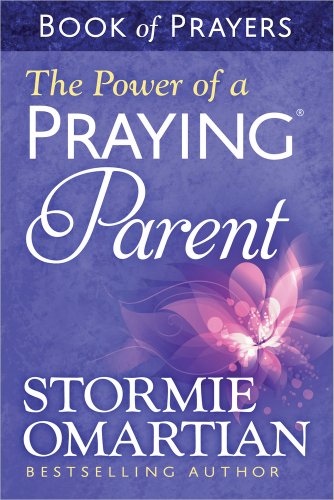 The Power Of A Praying??? Parent Book Of Prayers