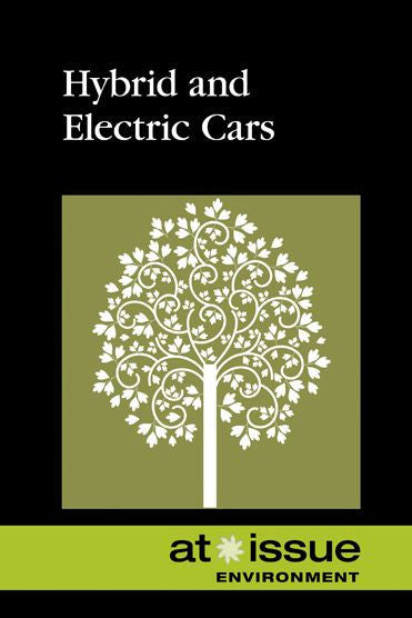 Hybrid And Electric Cars (At Issue)