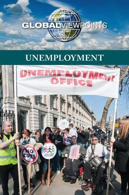 Unemployment (Global Viewpoints)