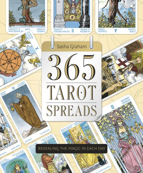 365 Tarot Spreads: Revealing The Magic In Each Day