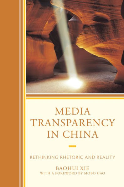 Media Transparency In China: Rethinking Rhetoric And Reality