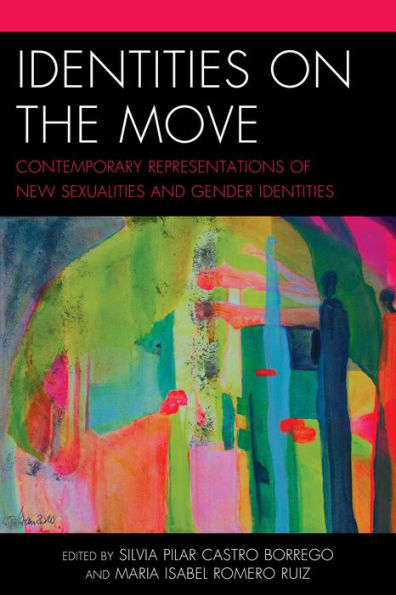 Identities On The Move: Contemporary Representations Of New Sexualities And Gender Identities