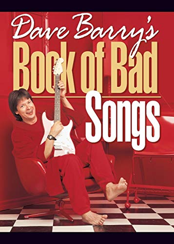 Dave Barry's Book Of Bad Songs