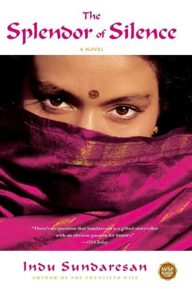 The Splendor Of Silence: A Novel