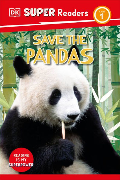 Dk Super Readers Level 1 Save The Pandas - 9780744074932