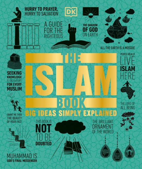 The Islam Book (Dk Big Ideas)