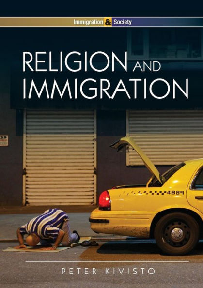 Religion And Immigration: Migrant Faiths In North America And Western Europe (Immigration And Society)