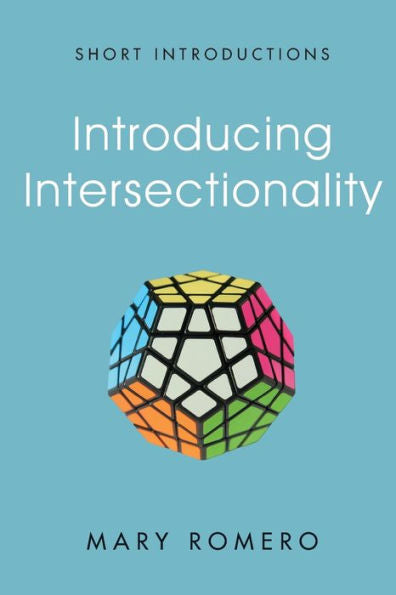 Introducing Intersectionality (Short Introductions)