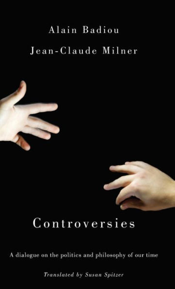 Controversies: Politics And Philosophy In Our Time