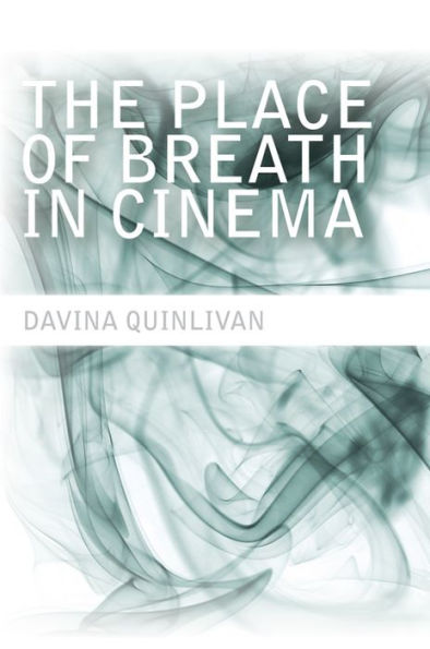 The Place Of Breath In Cinema