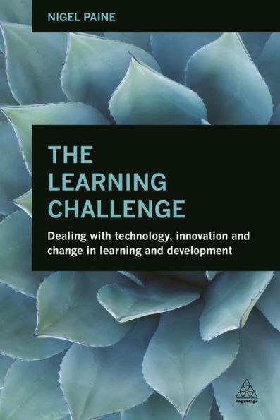 Learning Challenge Dealing With Technology, Innovation And Change In Learning And Development