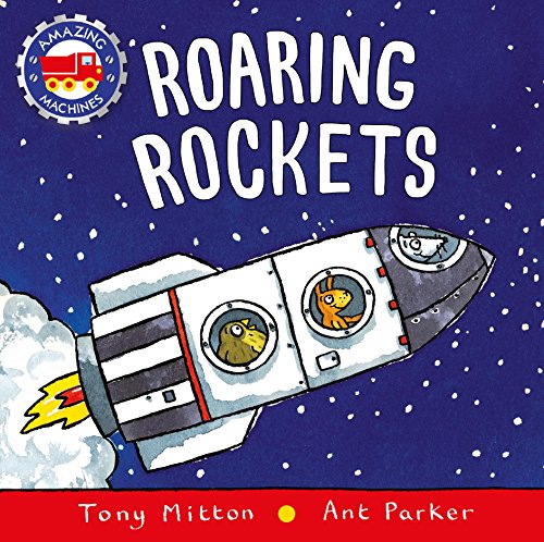 Roaring Rockets (Amazing Machines) - 9780753473719