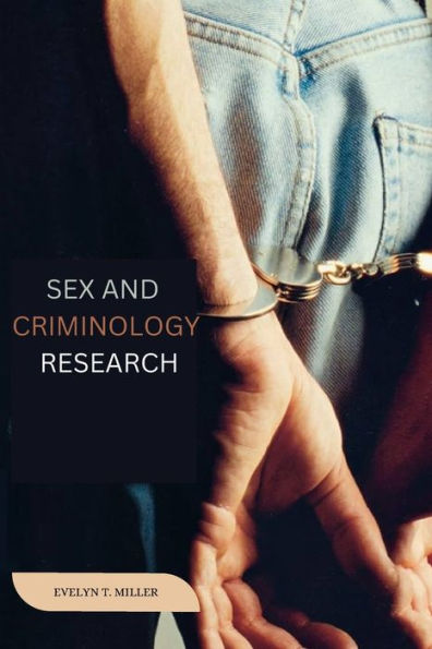 Sex And Criminology Research