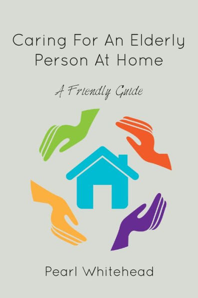 Caring For An Elderly Person At Home