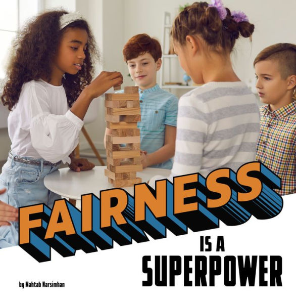 Fairness Is A Superpower (Real-Life Superpowers)