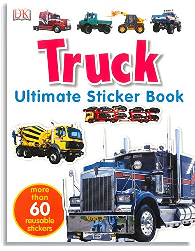 Ultimate Sticker Book: Truck: Over 60 Reusable Full-Color Stickers