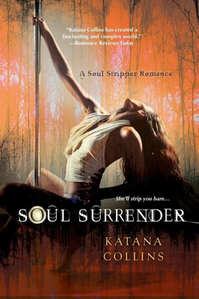 Soul Surrender (A Soul Stripper Romance)