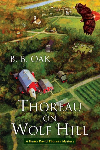 Thoreau On Wolf Hill (A Henry David Thoreau Mystery)