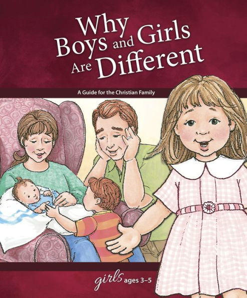 Why Boys And Girls Are Different: For Girls Ages 3-5 - Learning About Sex (Learning About Sex (Hardcover))