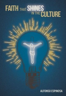 Faith That Shines In The Culture