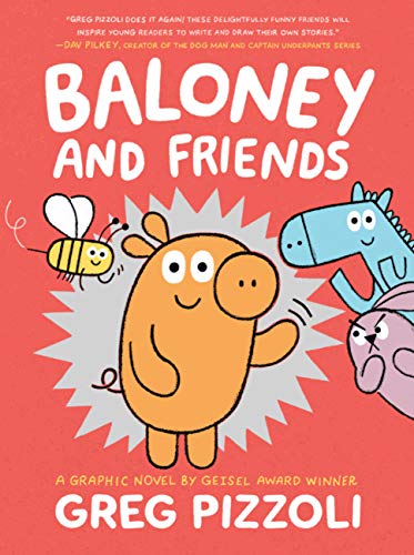 Baloney and Friends (Baloney & Friends, 1)