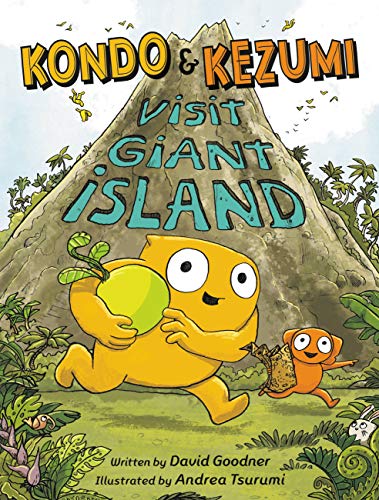 Kondo & Kezumi Visit Giant Island (Kondo & Kezumi, 1) - Paperback
