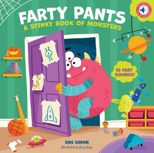 Farty Pants: A Stinky Book Of Monsters